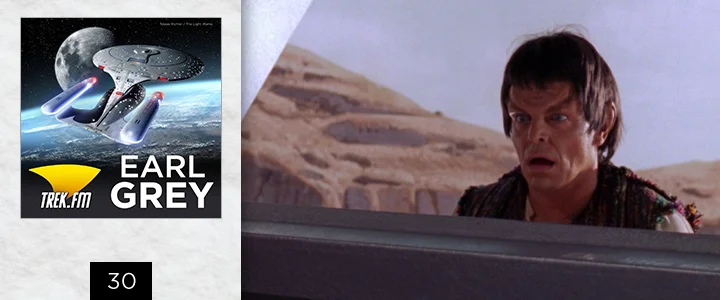 Earl Grey 30: Who Watches the Justice
