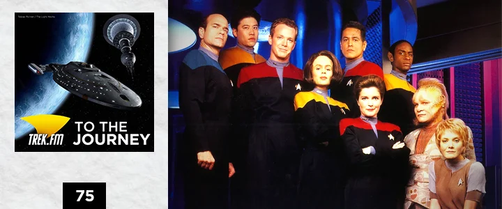 To The Journey 75: Film Everything Without Janeway First