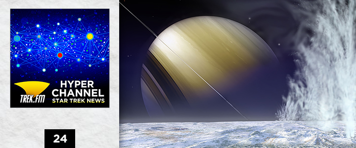 Hyperchannel 24: There's Something Swimming on Enceladus