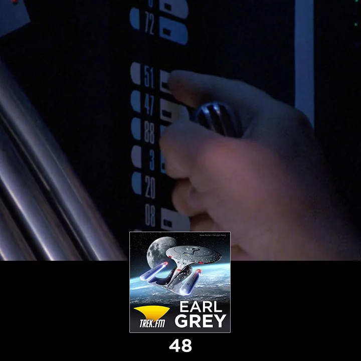 Earl Grey 48: Forty Eight Minutes Remain