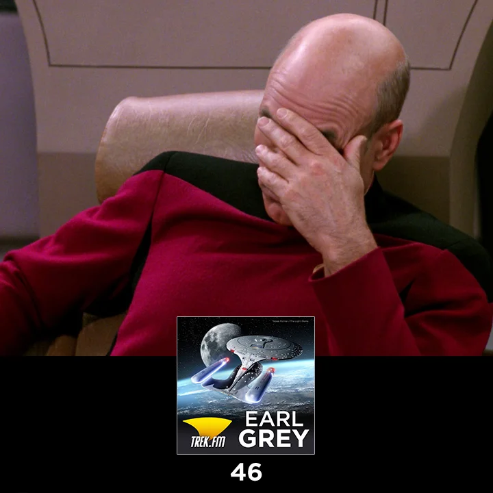 Earl Grey 46: My Blu-ray Keeps Skipping This One