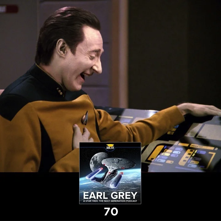 Earl Grey 70: Comedy Gold Pressed Latinum