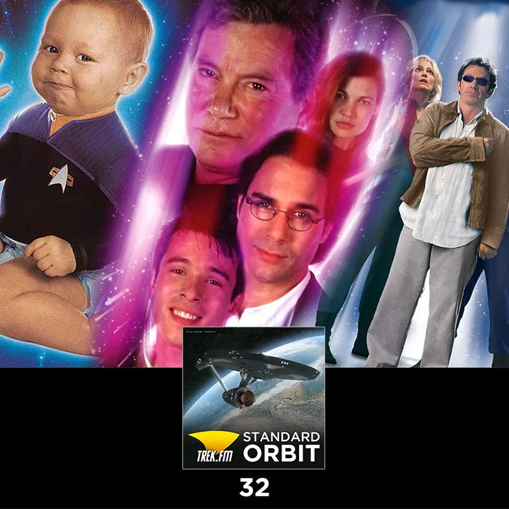 Standard Orbit 32: The Trekkies Strike Back