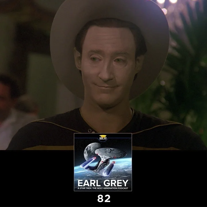 Earl Grey 82: When In Doubt Choose Data