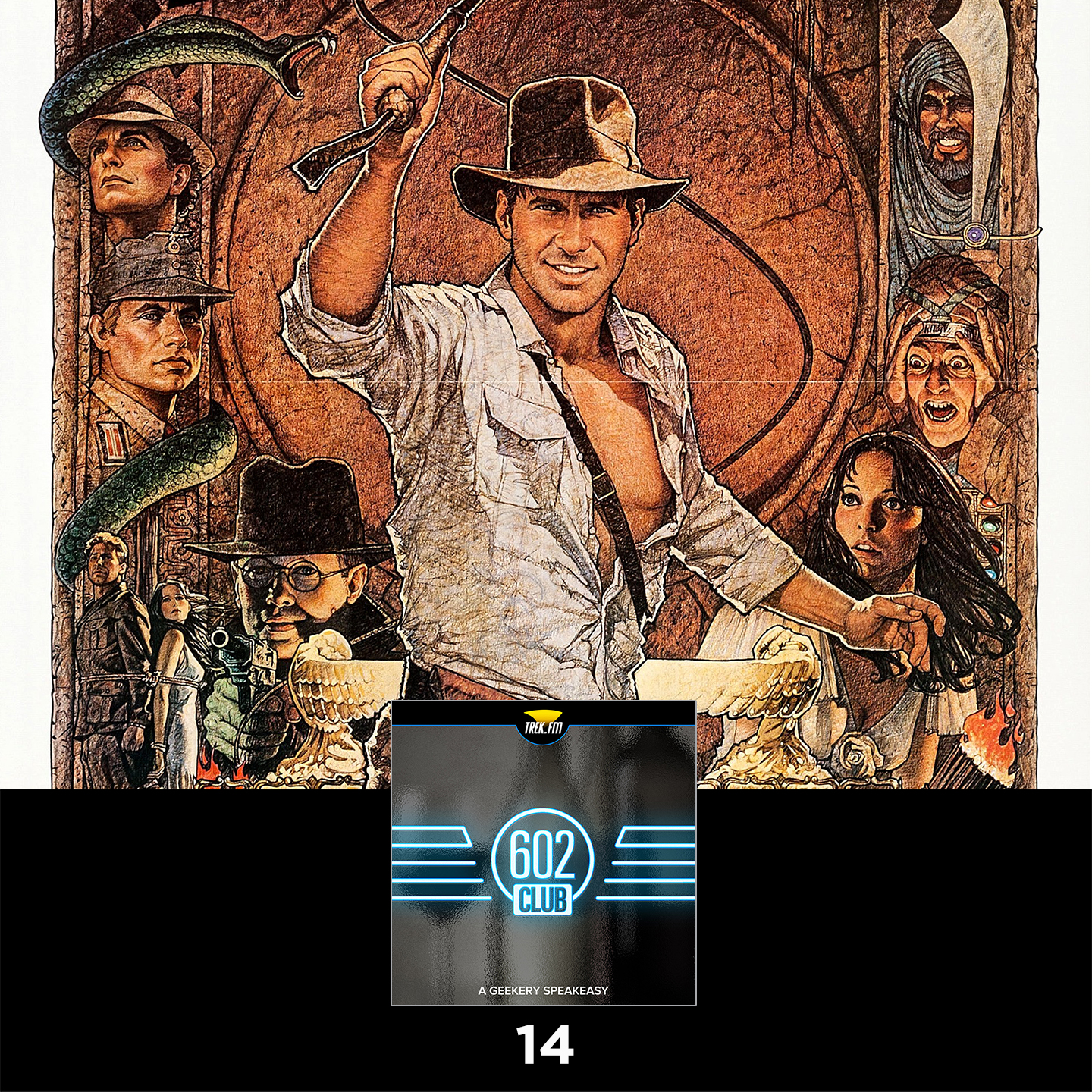 The 602 Club 14: The Roger Moore of Indiana Jones