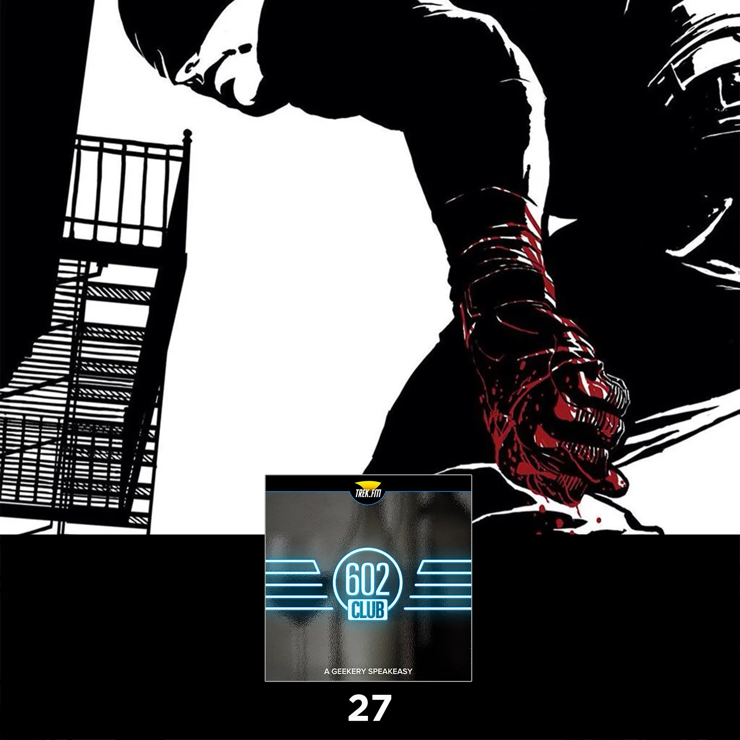 The 602 Club 27: Two Men, a City and a Seedy Bar