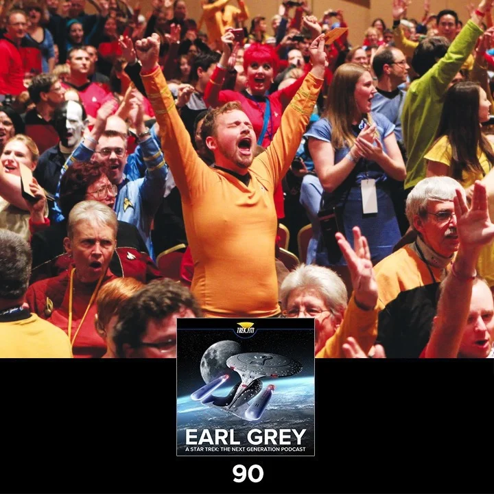 Earl Grey 90: The Fandom Experience