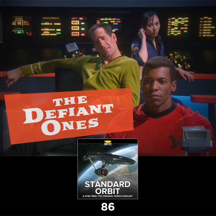 Standard Orbit 86: The Defiant Ones