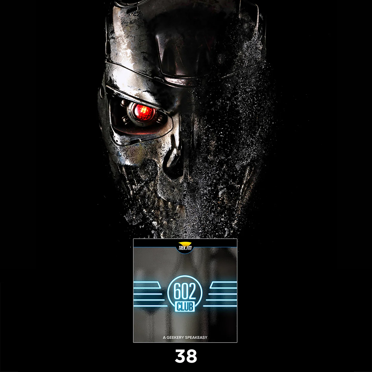 The 602 Club 38: Wibbly-Wobbly Timey-Wimey Terminator 