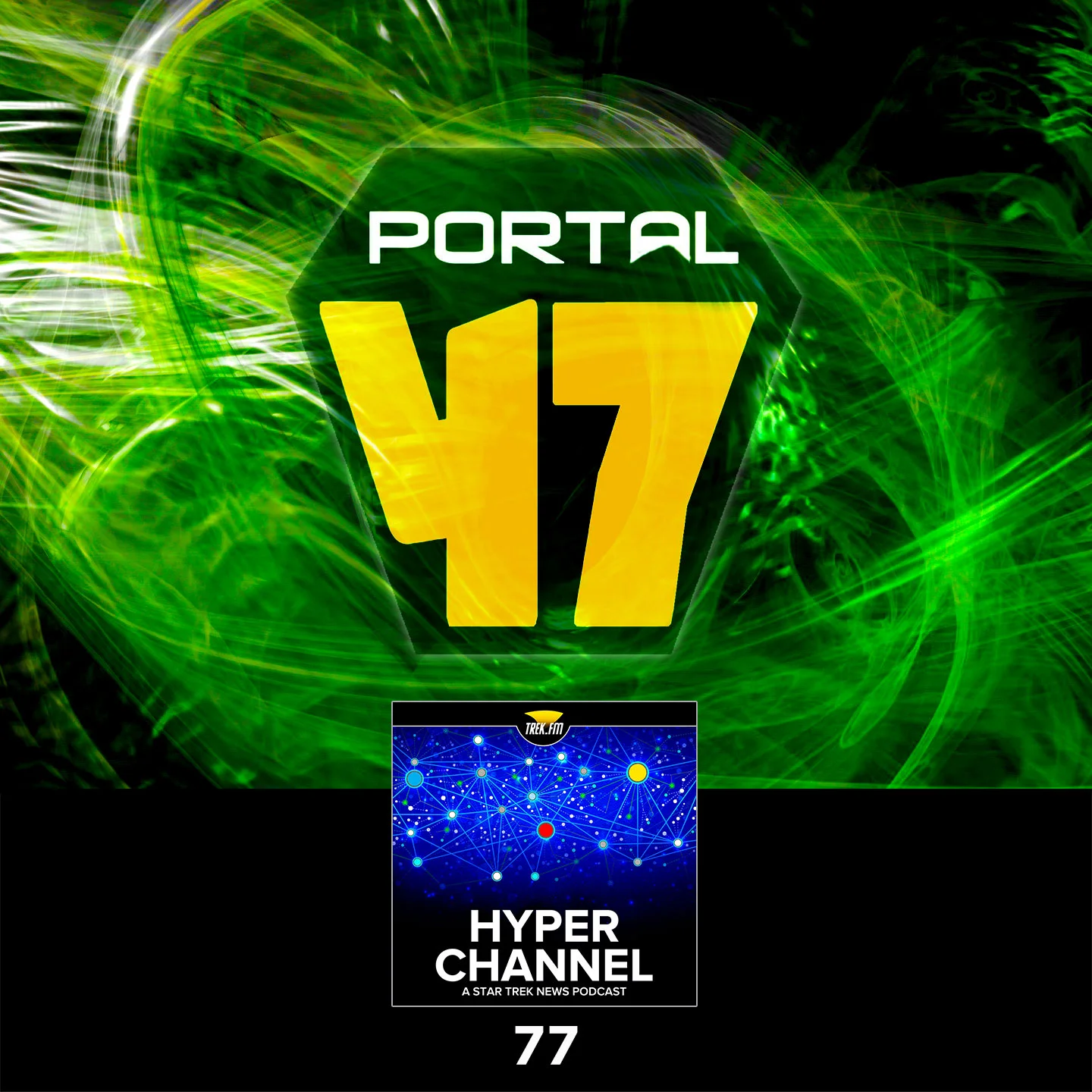 Hyperchannel 77: Enter the Portal