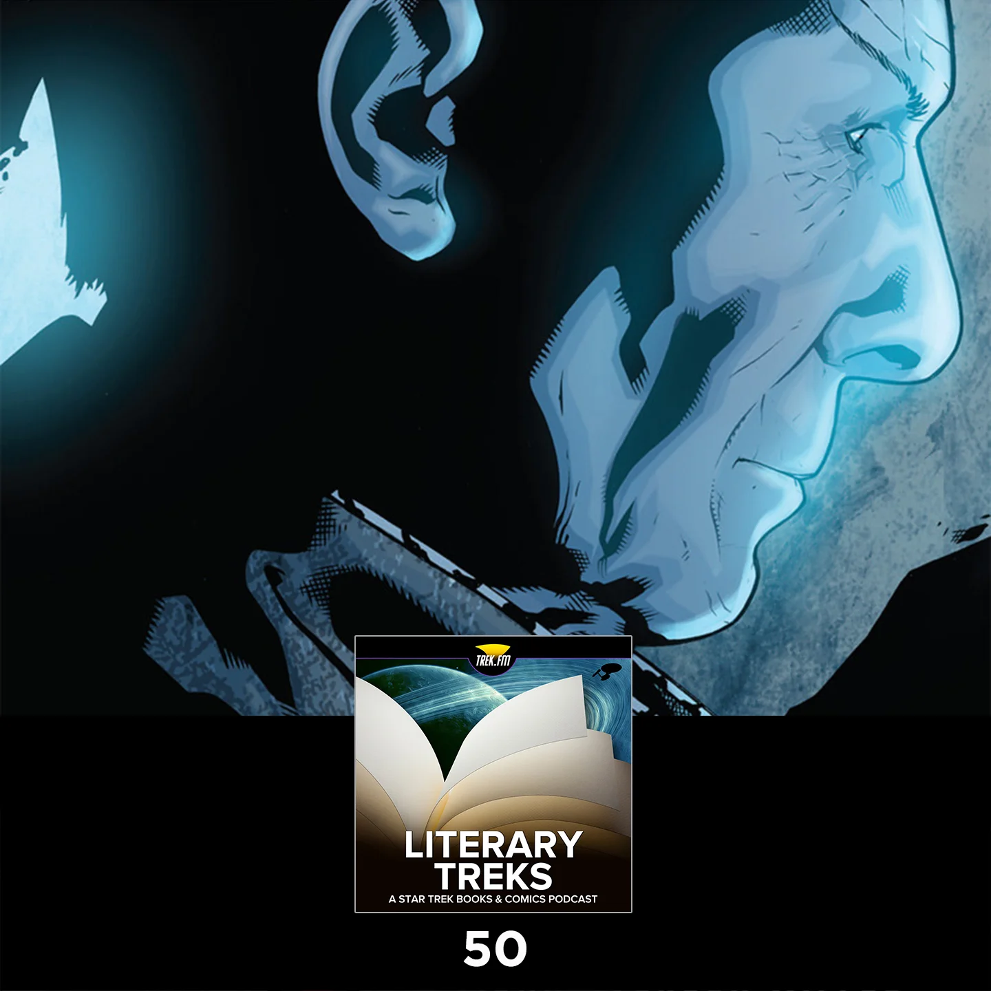 Literary Treks 50: I'll Never Get Used to a Vulcan Scolding