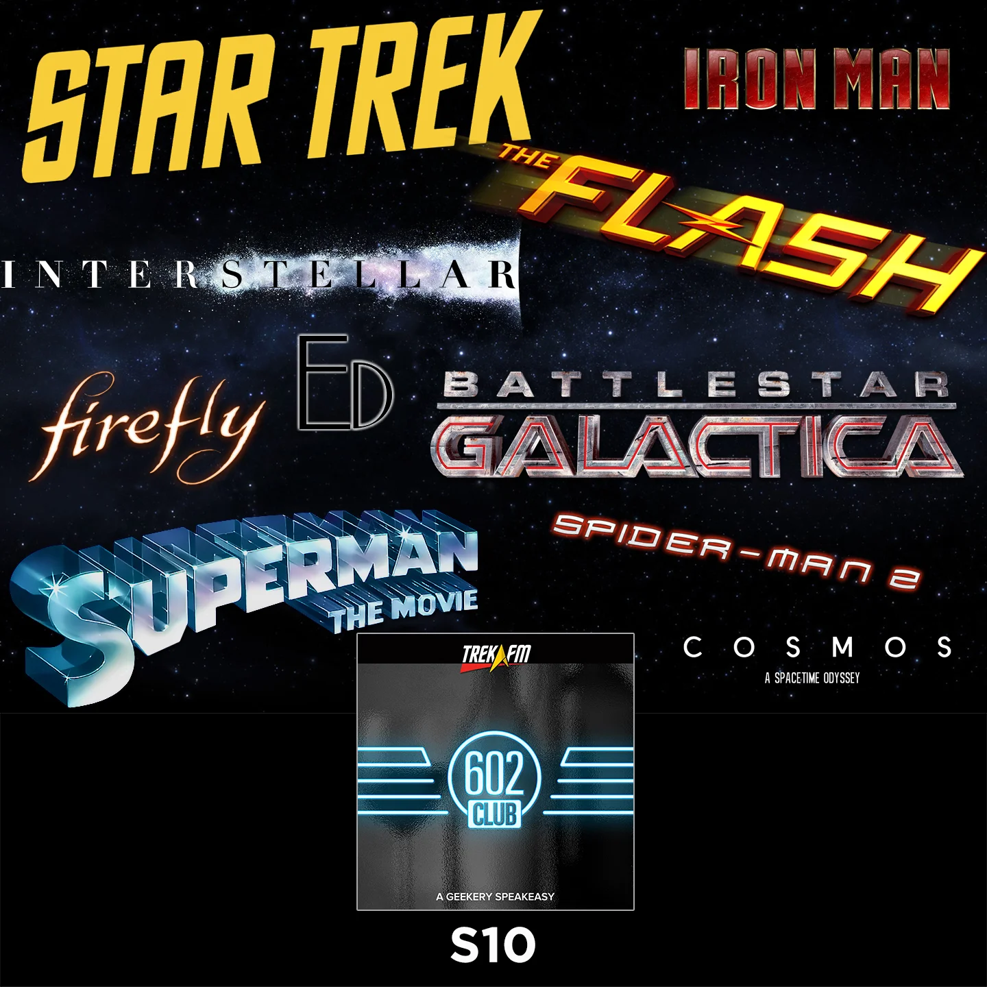 The 602 Club S10: So Many Things