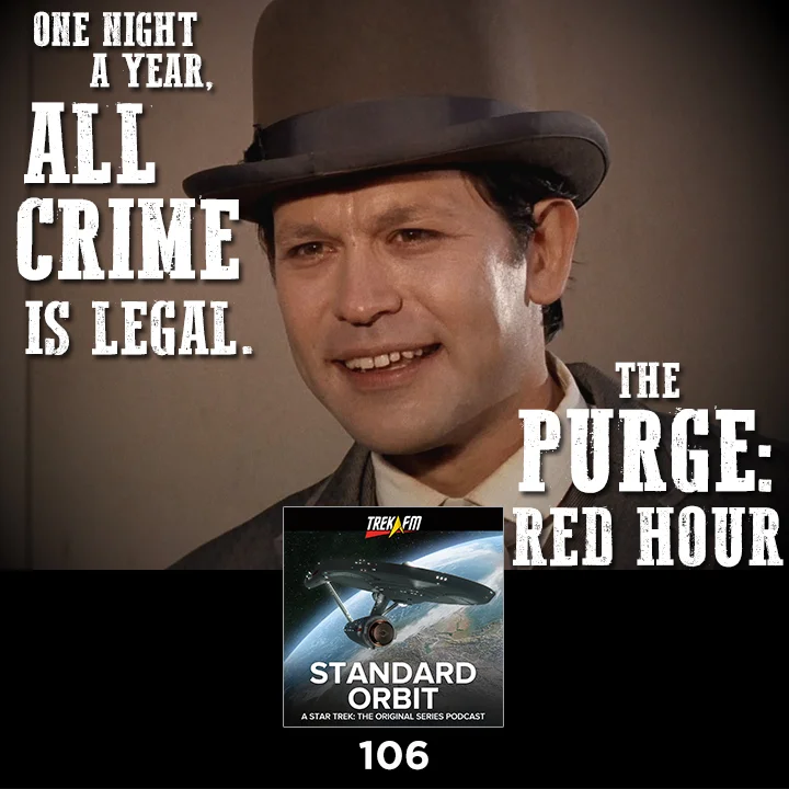 Standard Orbit 106: Good at Acting Badly