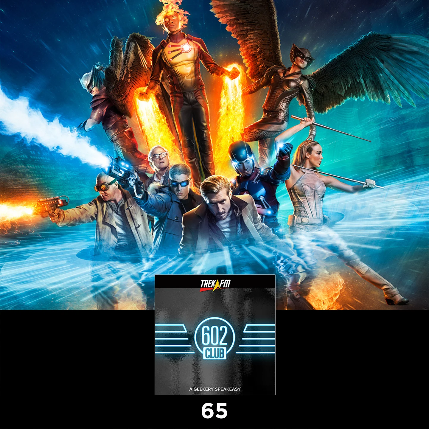 The 602 Club 65: We Could Be Heroes