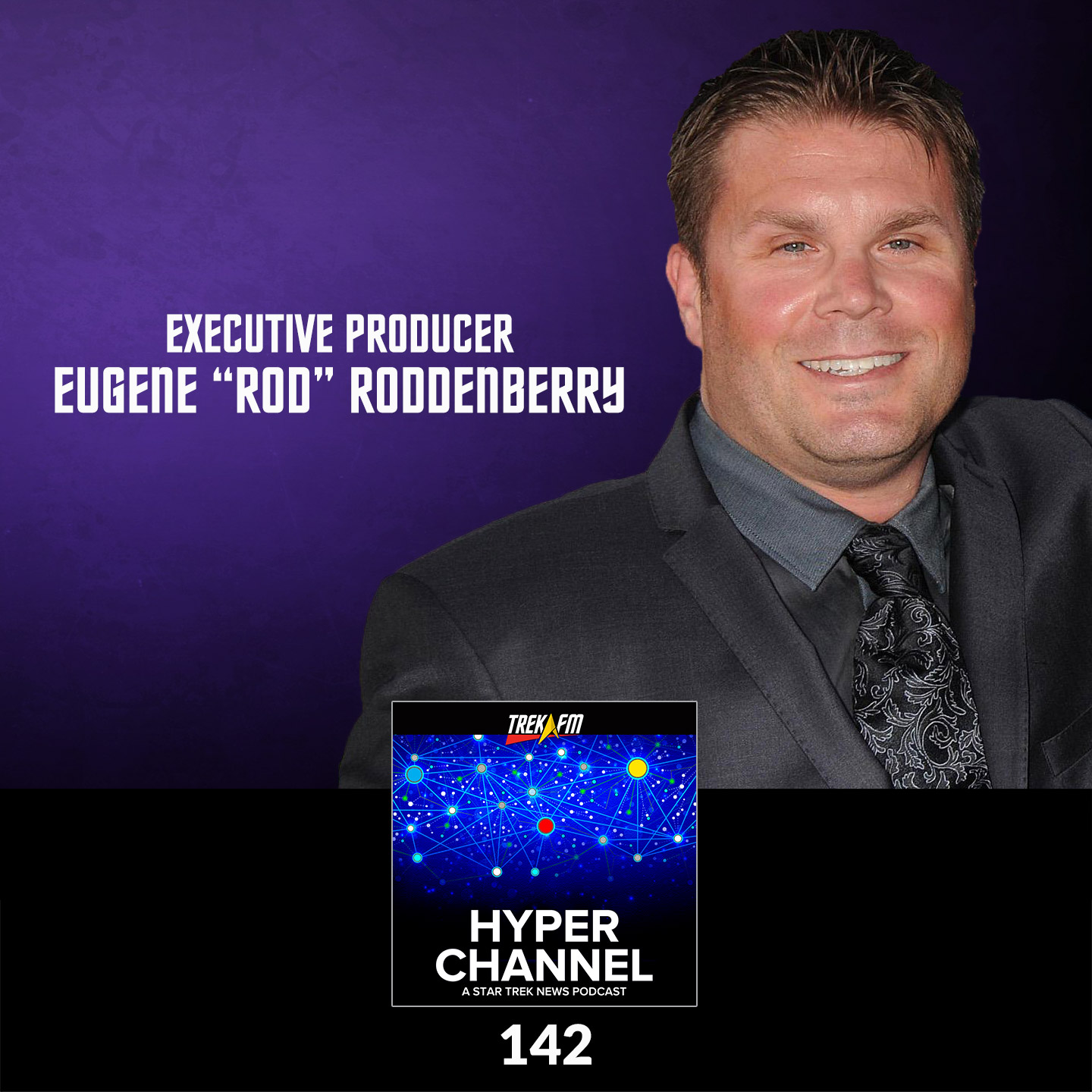 Hyperchannel 142: The Roddenberry Factor