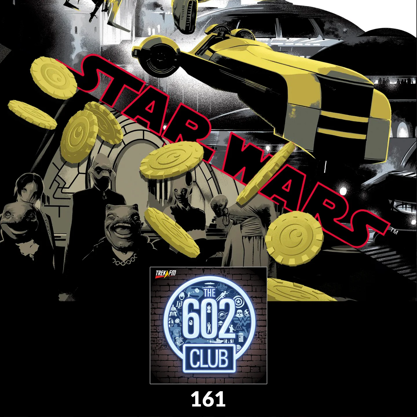 The 602 Club 161: It's a Wonderful Lie