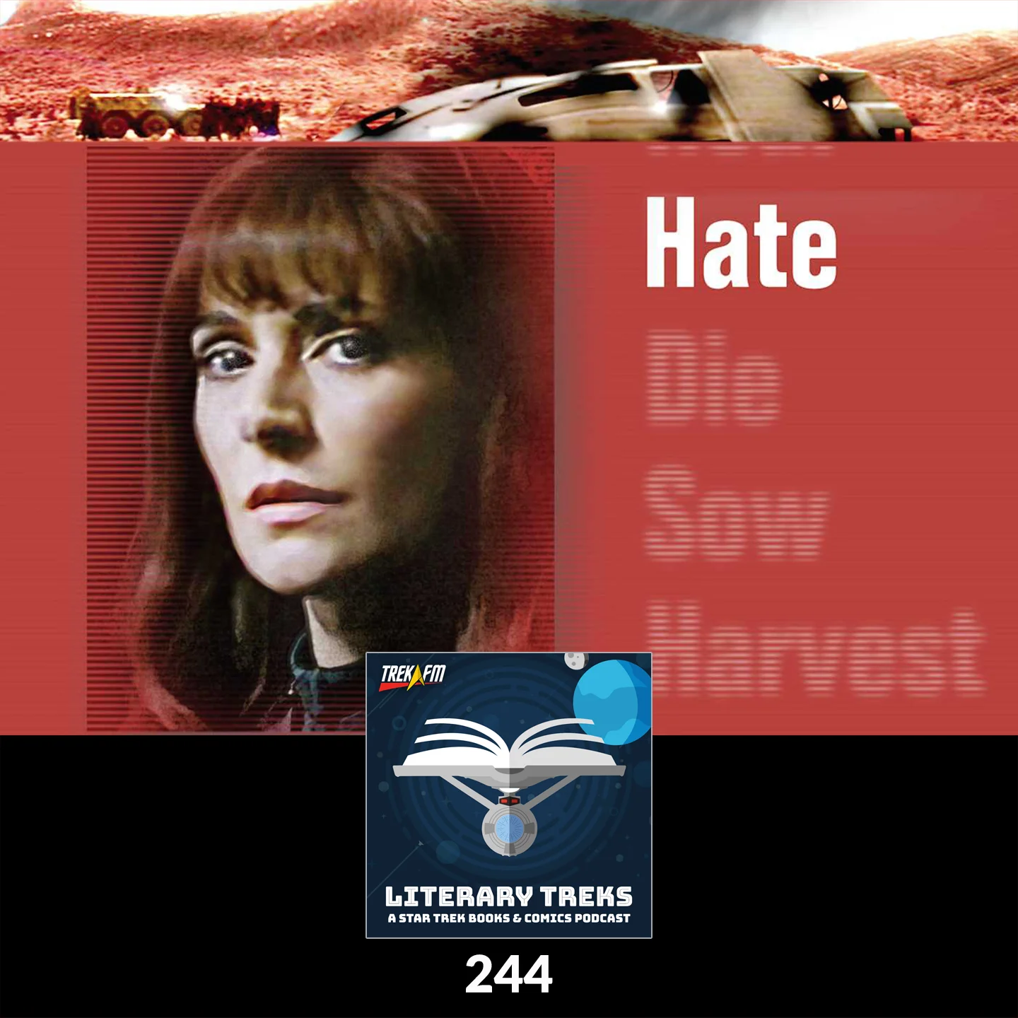 Literary Treks 244: Less Hair, Pointier Head
