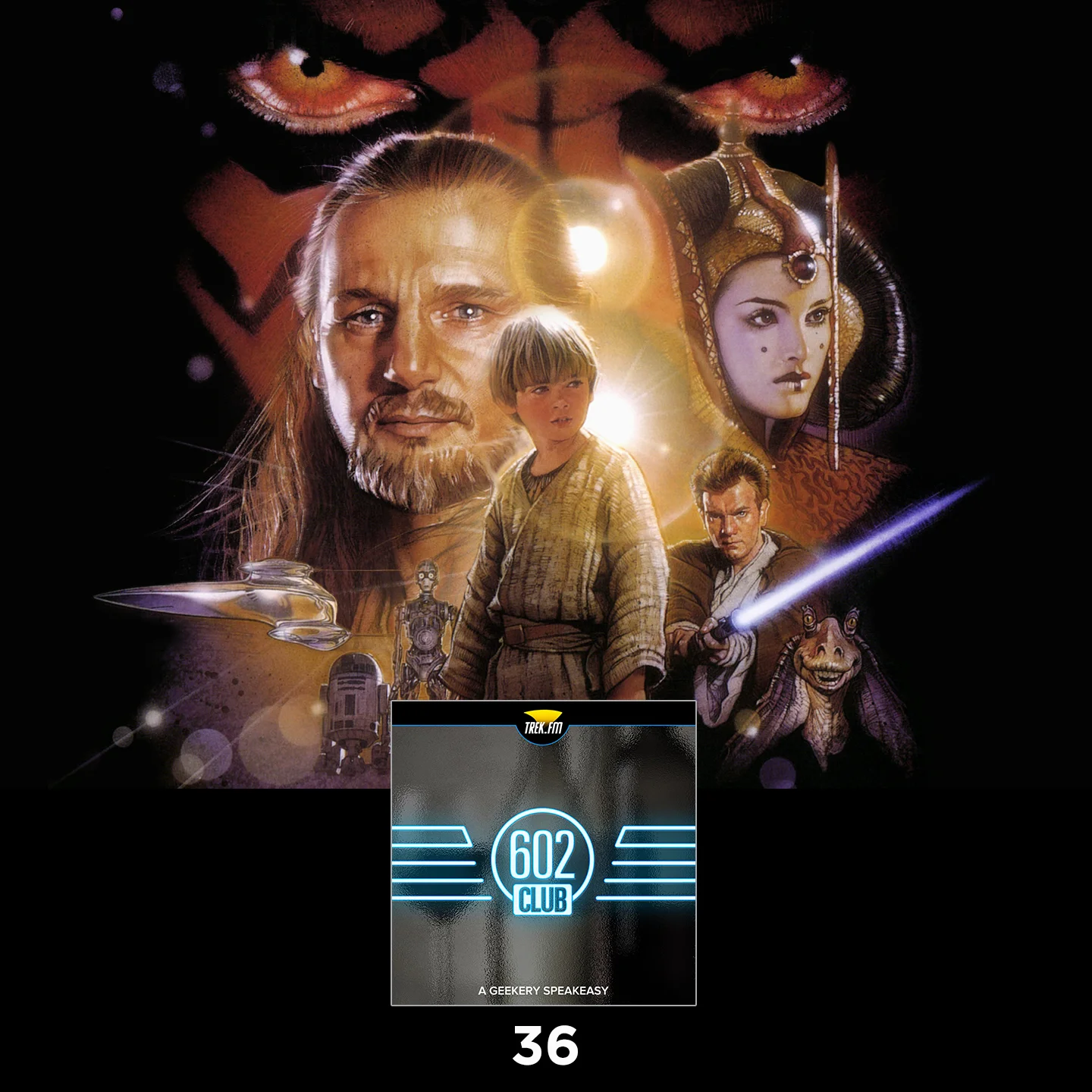 The 602 Club 36: House of Cards in a Galaxy Far, Far Away