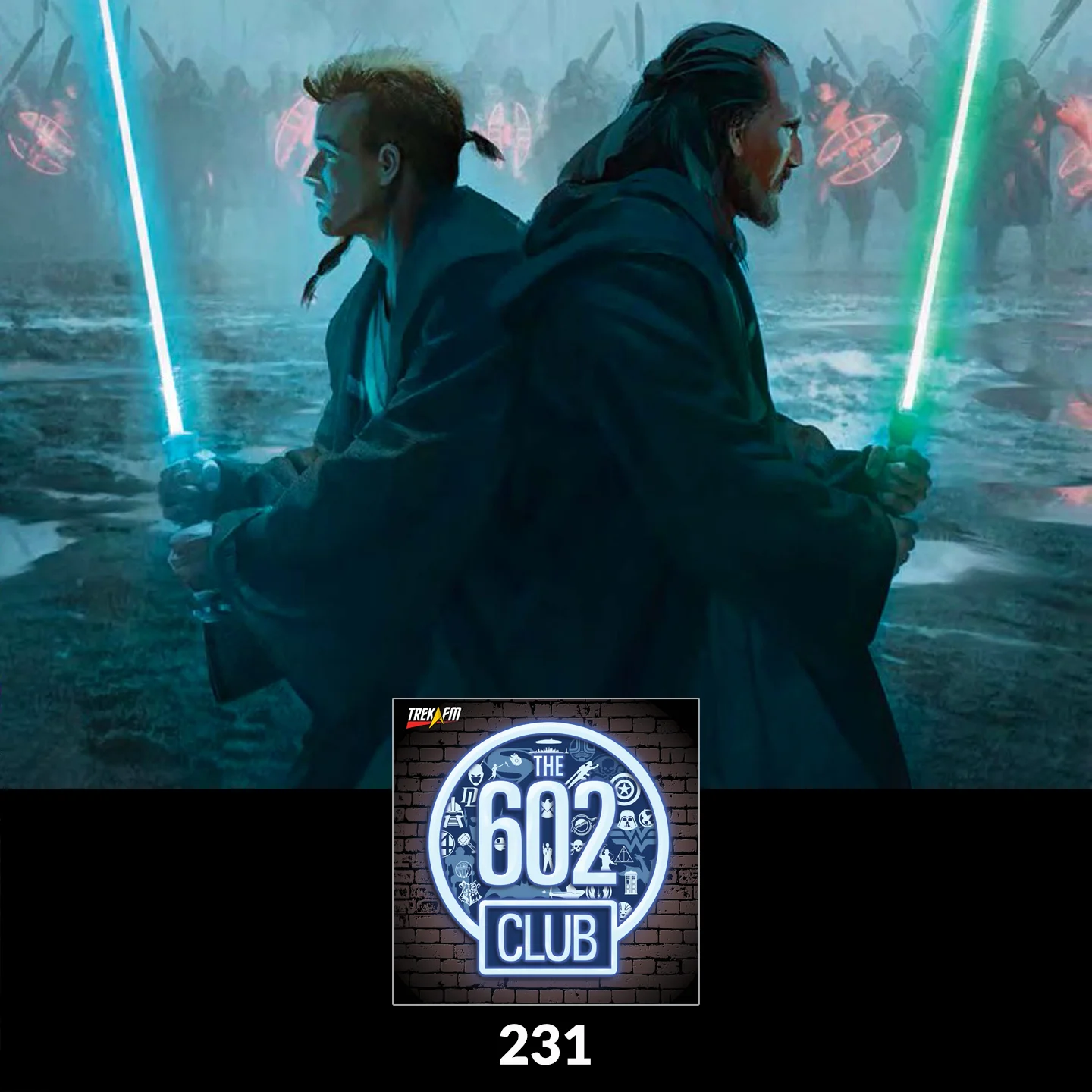The 602 Club 231: The Rise of Qui-Gon