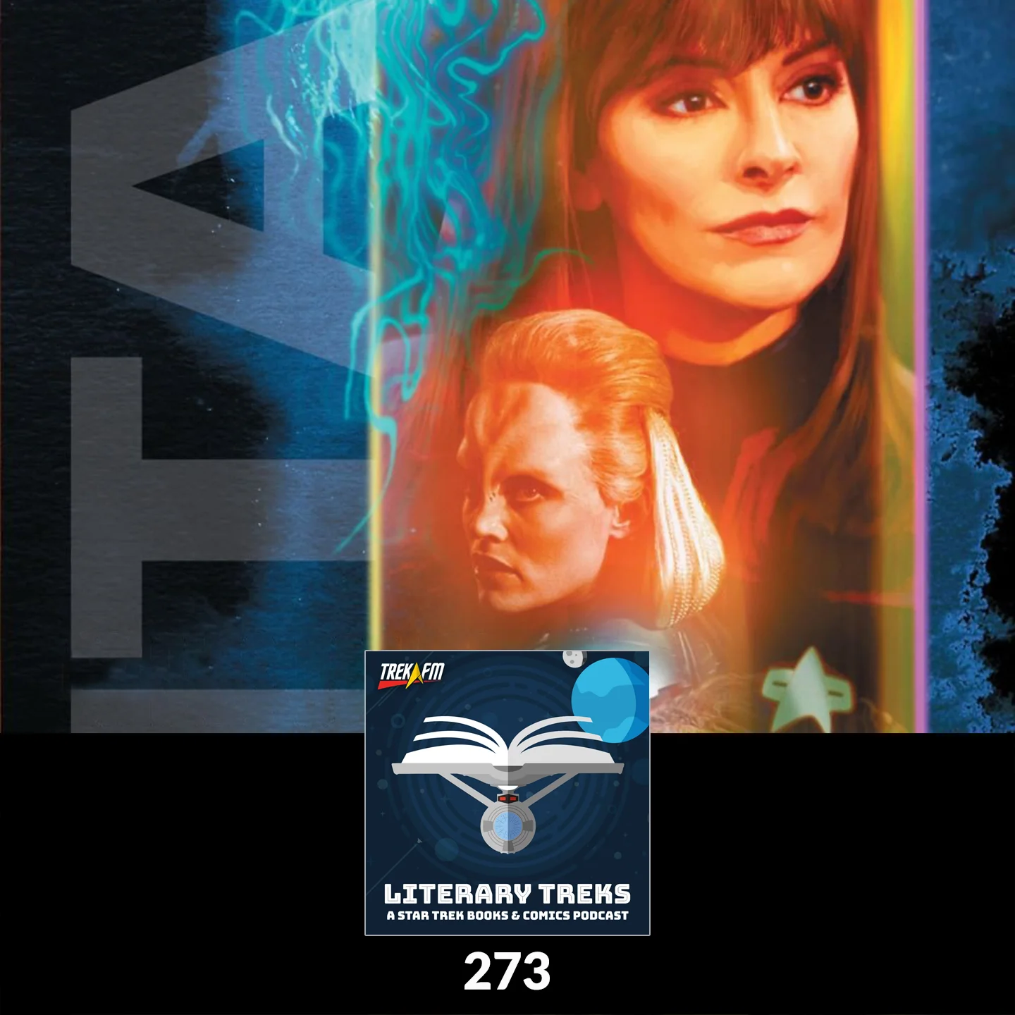 Literary Treks 273: Unintended Consequences