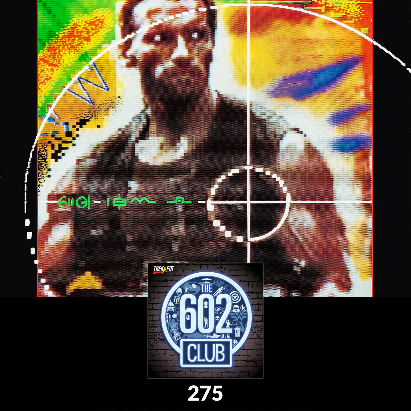 The 602 Club 275: The Bad Batch