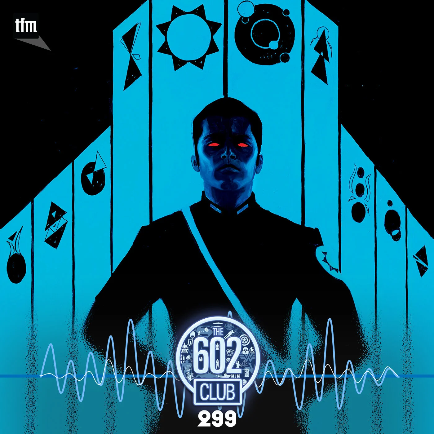 The 602 Club 299: Game of Thrawns