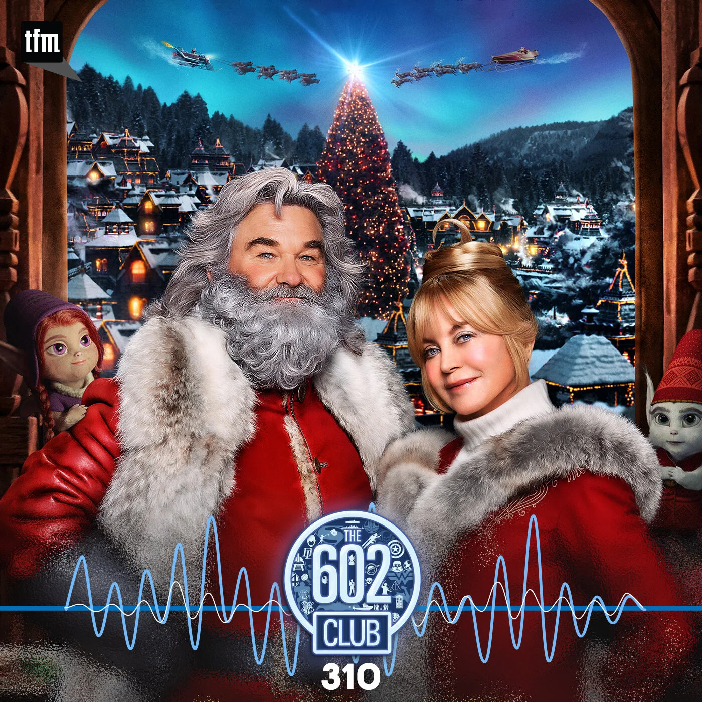 The 602 Club 310: He's an Angry Elf