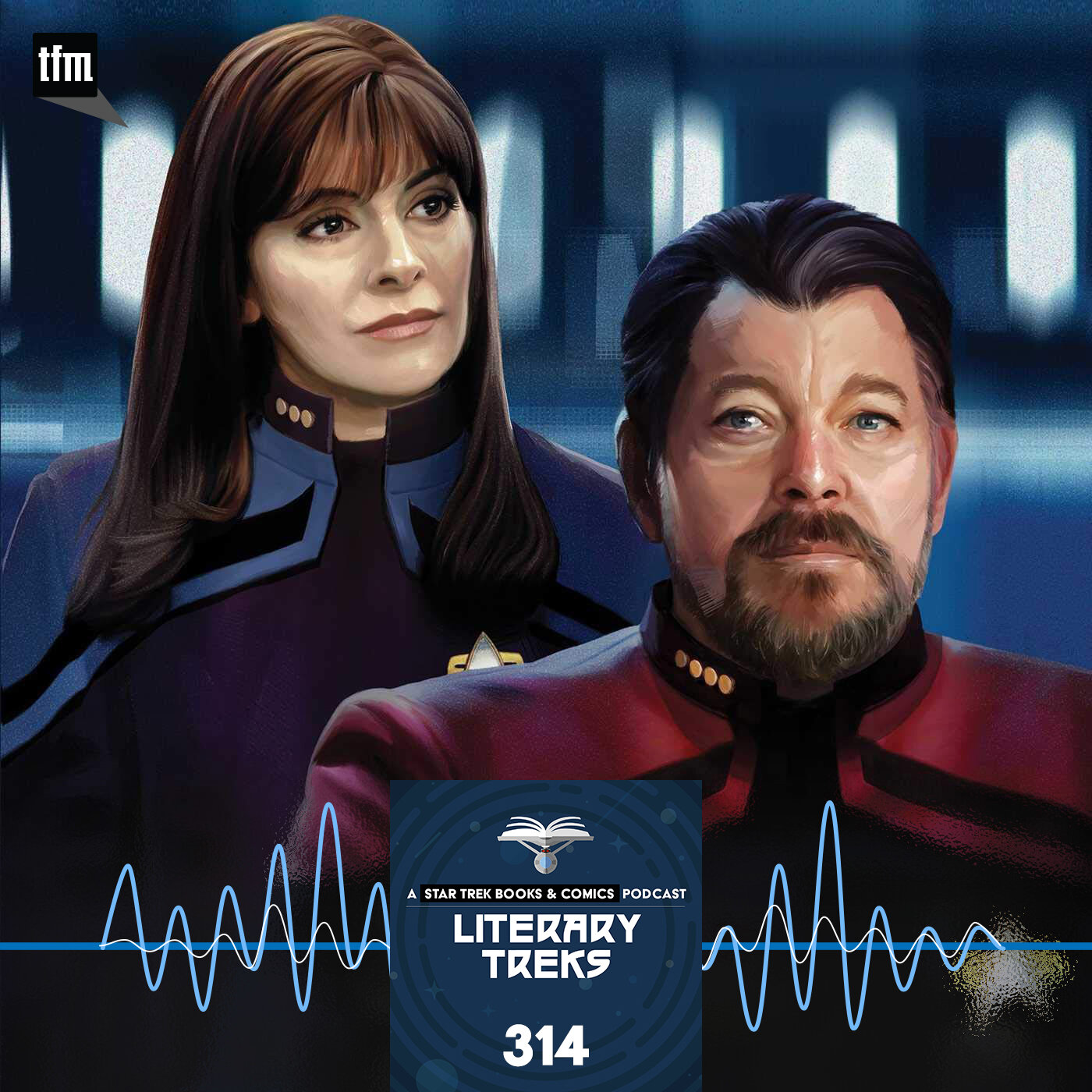 Literary Treks 314: Nothing Good is Born From Lies