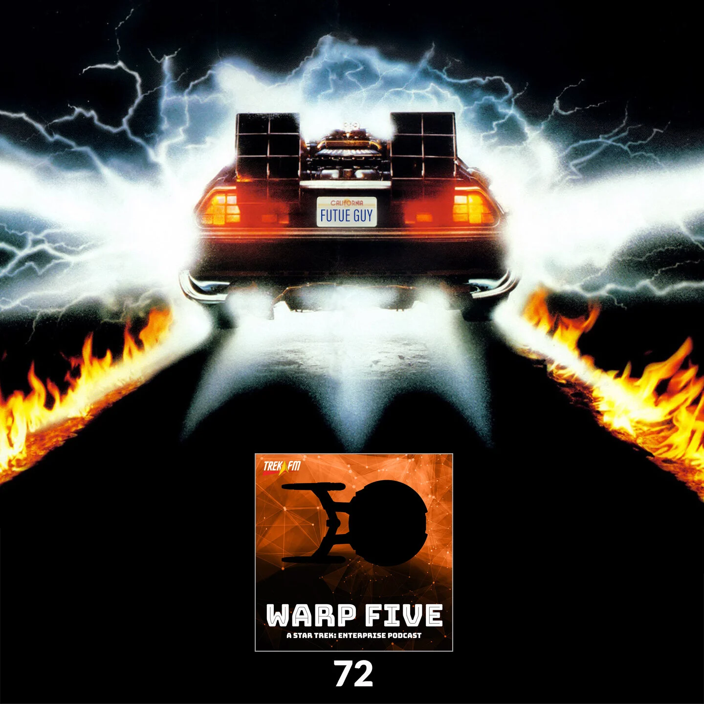Warp Five 72: Back to the Future Guy!