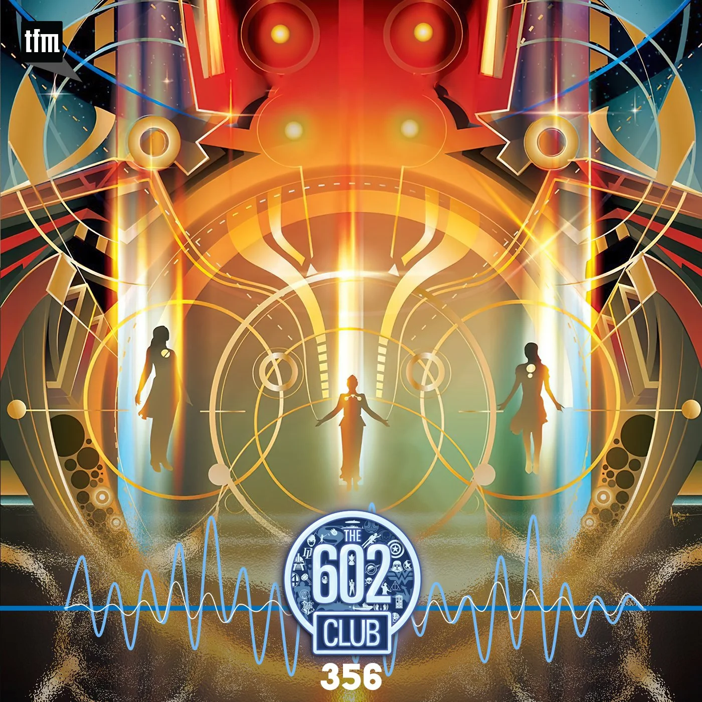 The 602 Club 356: A Big Messy Sandwich 