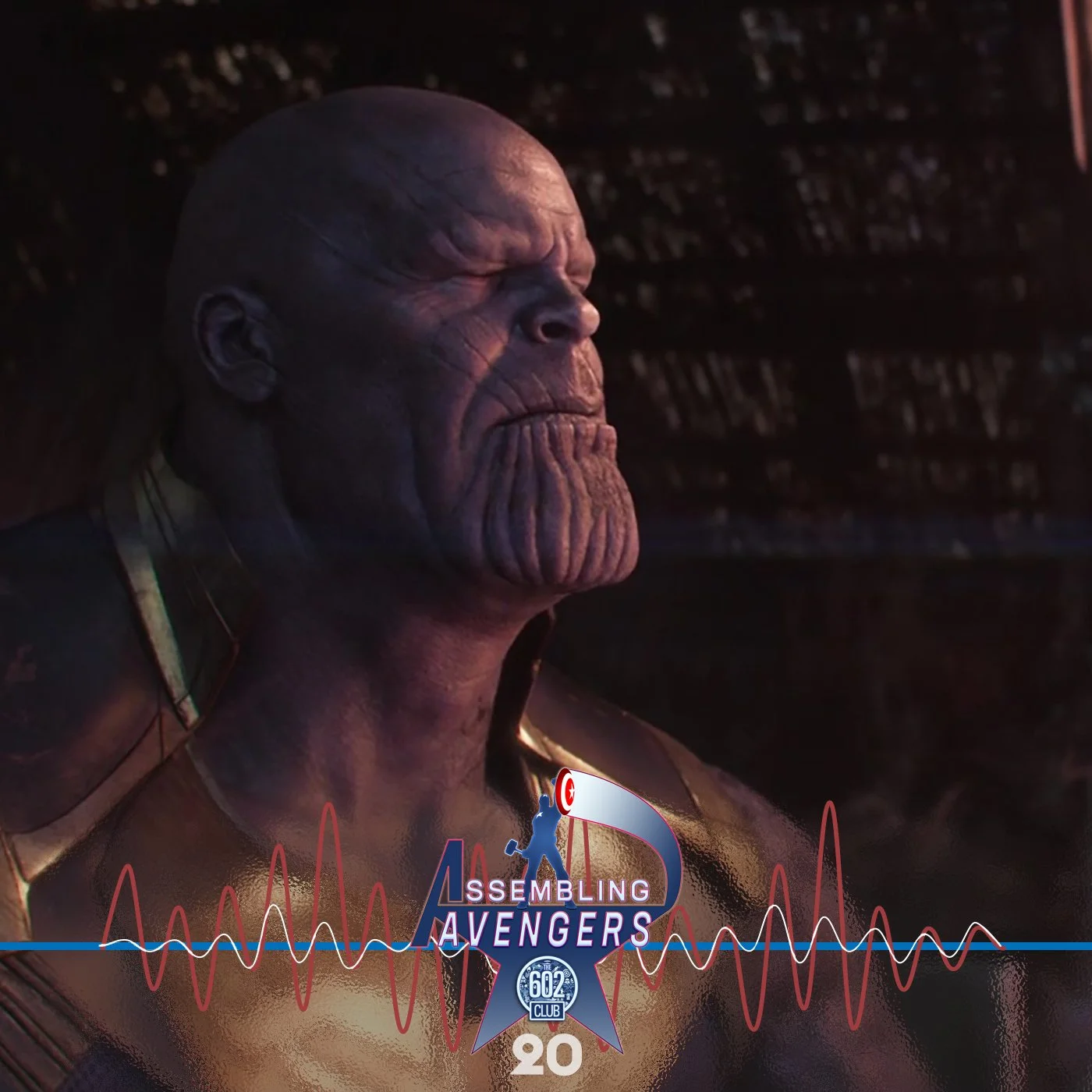 Assembling Avengers 20: Avengers: Infinity War