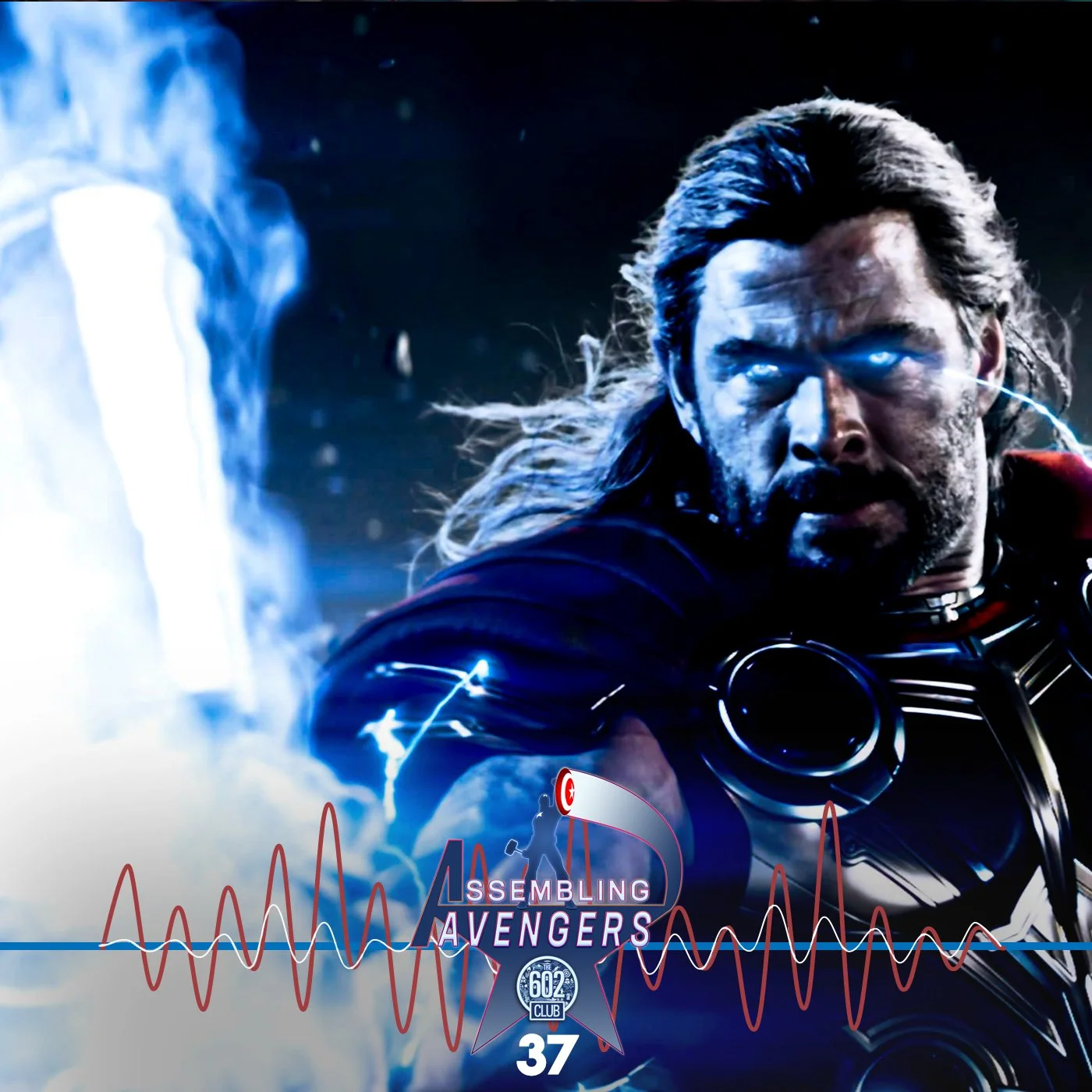 Assembling Avengers 37: Thor: Love and Thunder