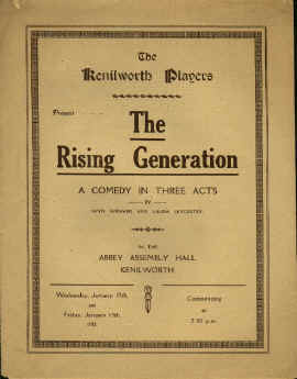 The Kenilworth Players' first production - The Rising Generation by Wyn Weaver and Laura Leycester.