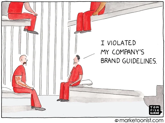 Image Source: Tom Fishburne's Marketoonist