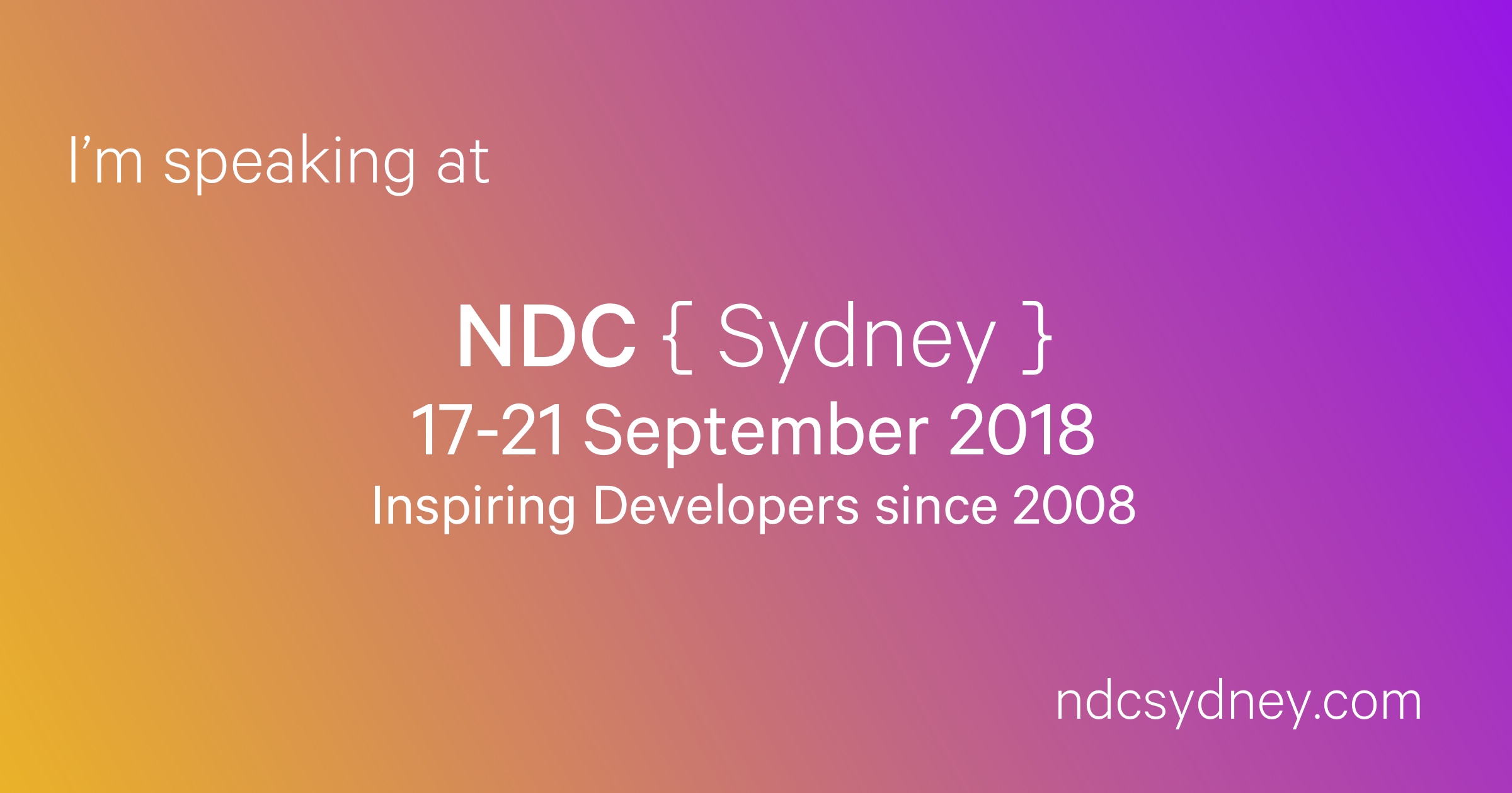 I'm speaking at NDC Sydney