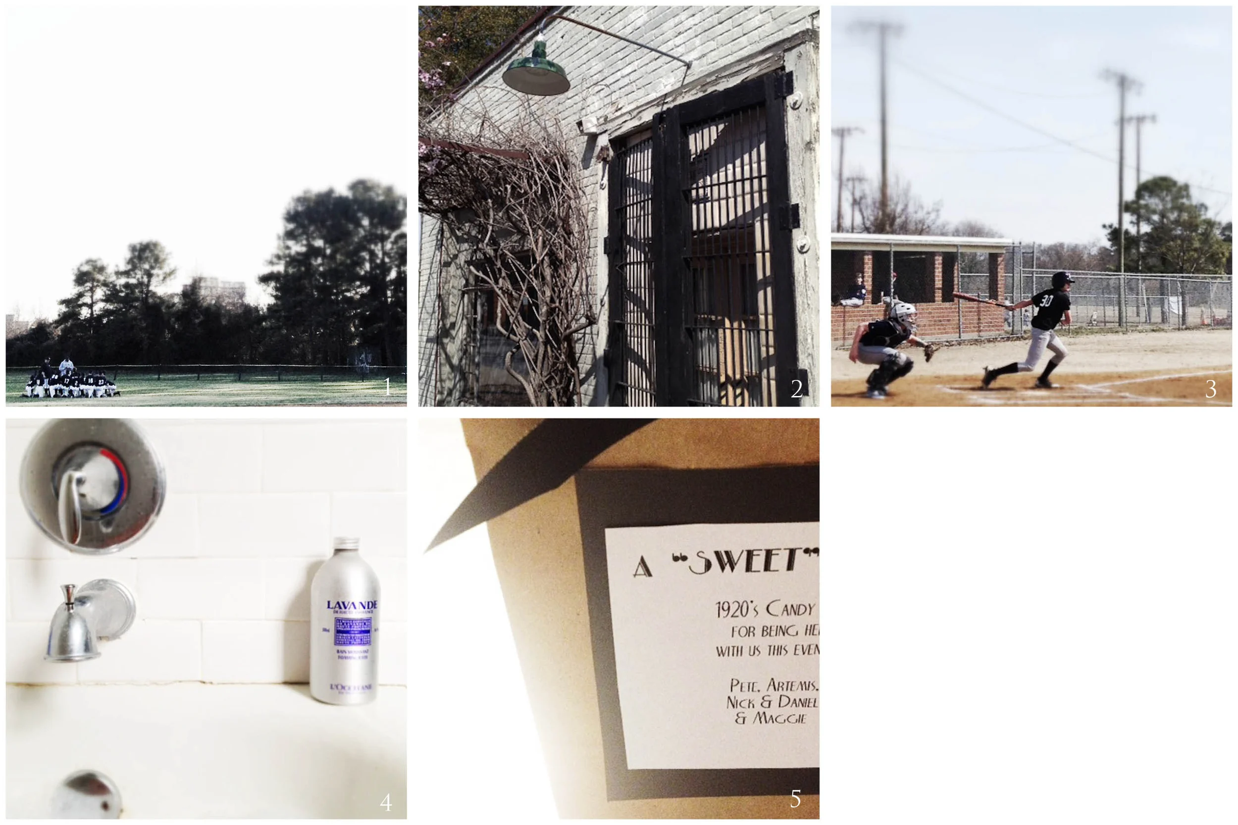 1. first game | 2. photo walk | 3. how our saturdays look now | 4. medicinal | 5. sweet ending