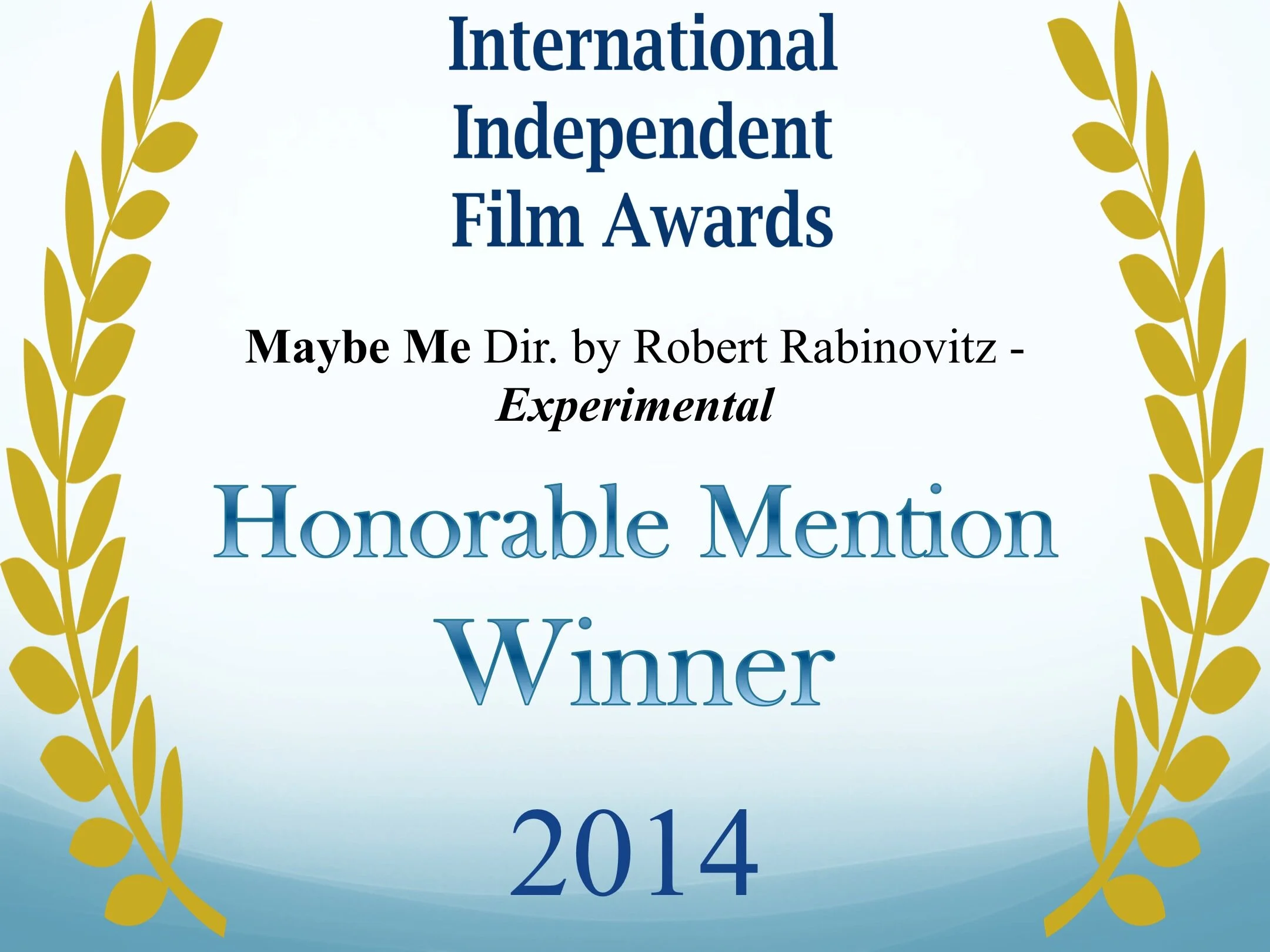 Maybe Me Dir. by Robert Rabinovitz - Experimental.jpg