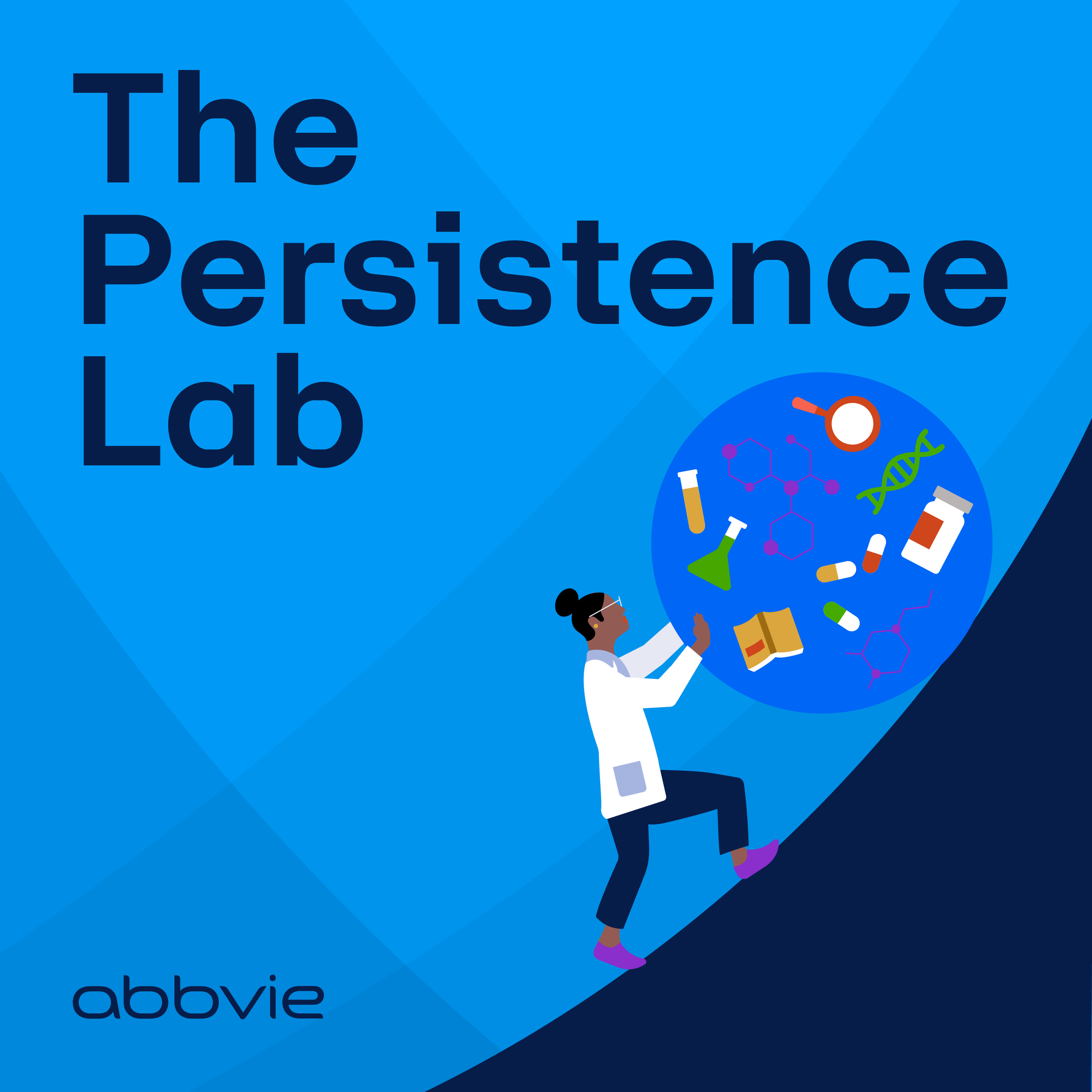 #382 “The Persistence Lab” Episode 1 — Can We Find Cures Faster?