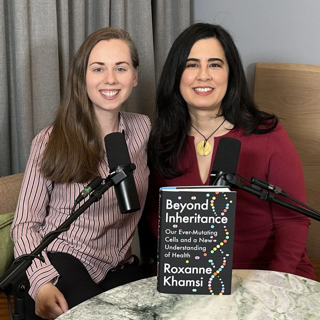 #392 Your DNA Is Not Static: Roxanne Khamsi on Mutation &amp; Mosaicism