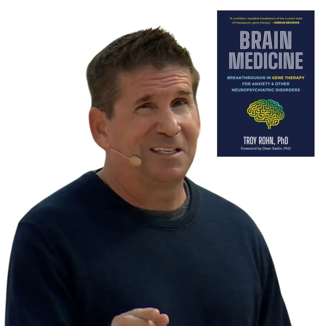 #396 Gene Therapy for Anxiety? Precision Psychiatry through CRISPR &amp; RN