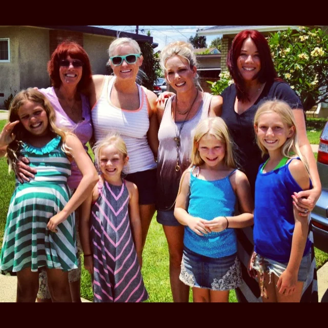 My daughters, my mom, neice, and sis