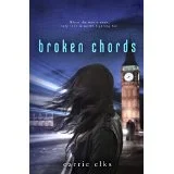 Broken Chords by Carrie Elks