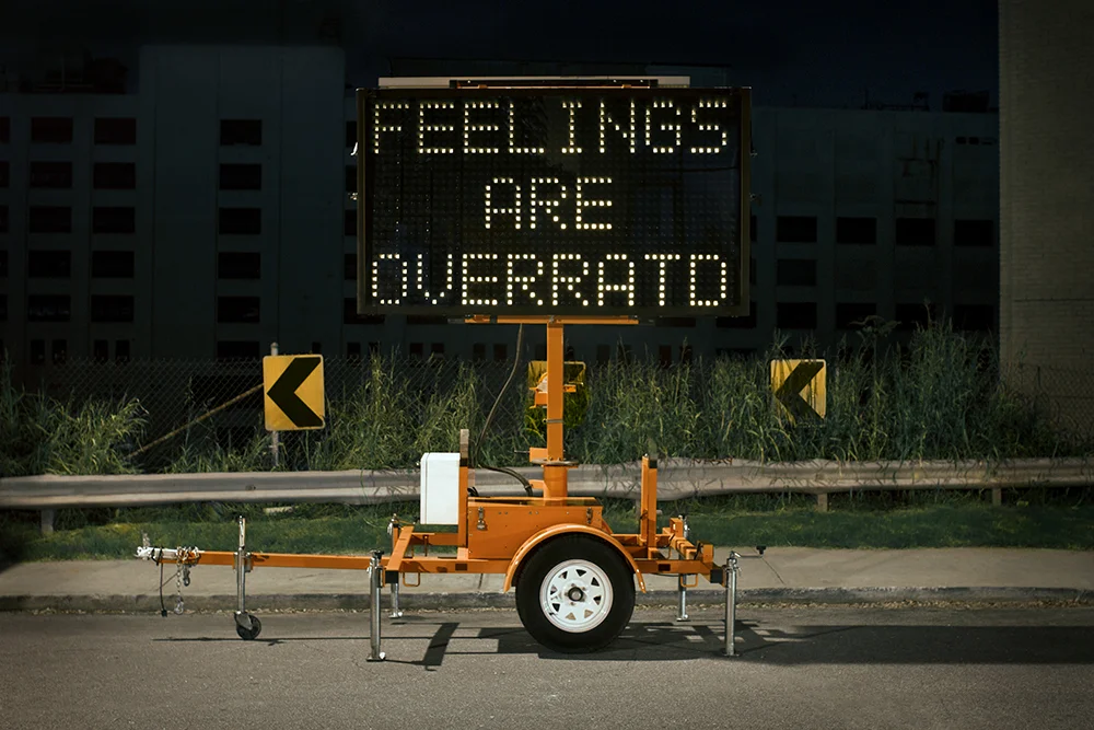 Feelings Are Overrat'd
