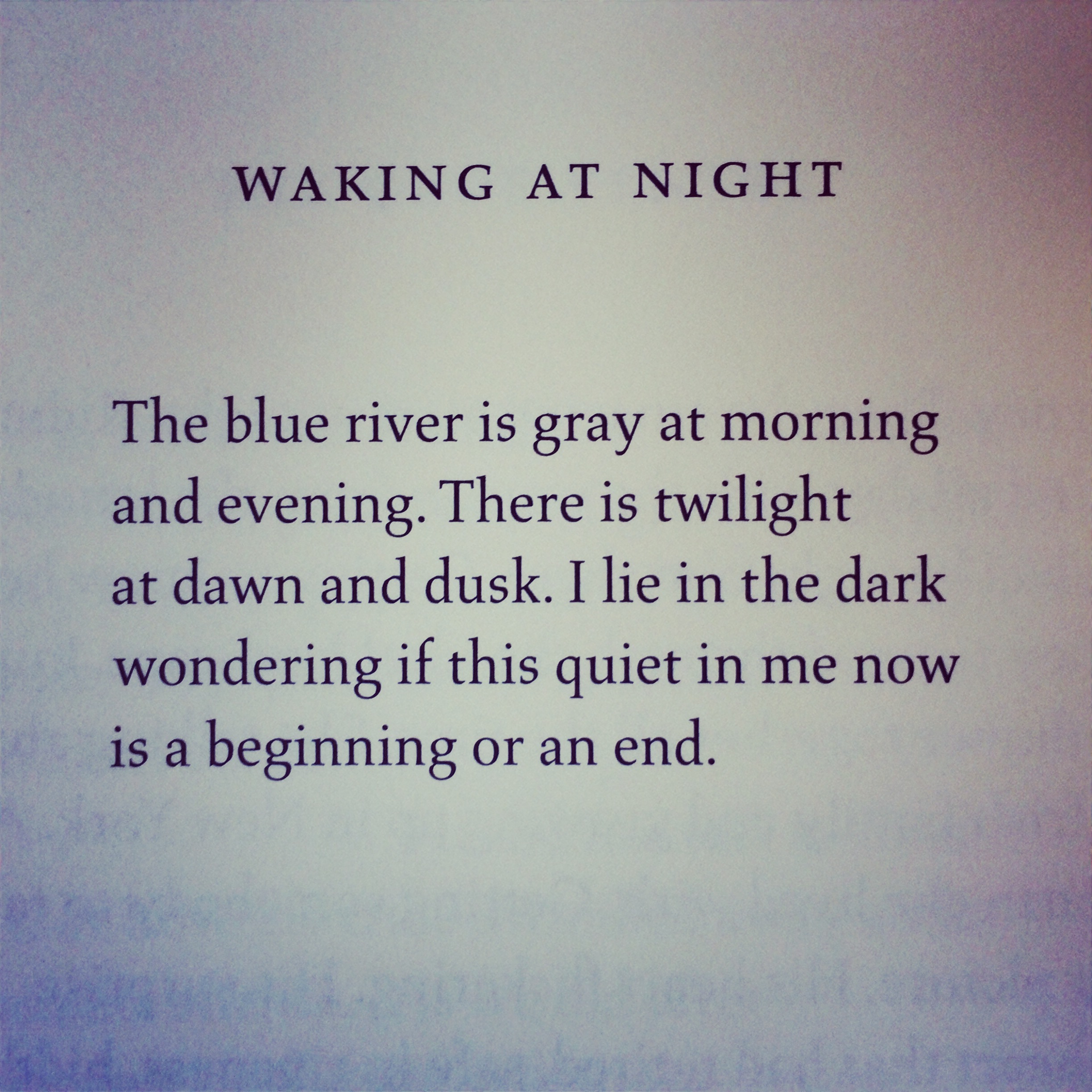 "Waking at Night" by Jack Gilbert