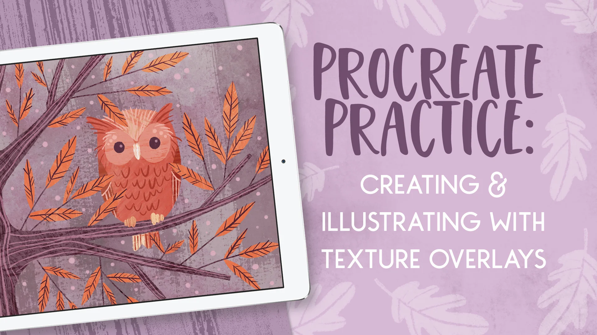 Procreate Practice: Creating & Illustrating with Texture Overlays In this class, you’ll learn how to make digital and painted texture overlays, and how to apply those textures to your illustrations. You’ll get to see my entire process of applying textures to an illustration, from individual parts to the entire background and a unifying texture overlay.