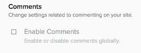 So long, comments.
