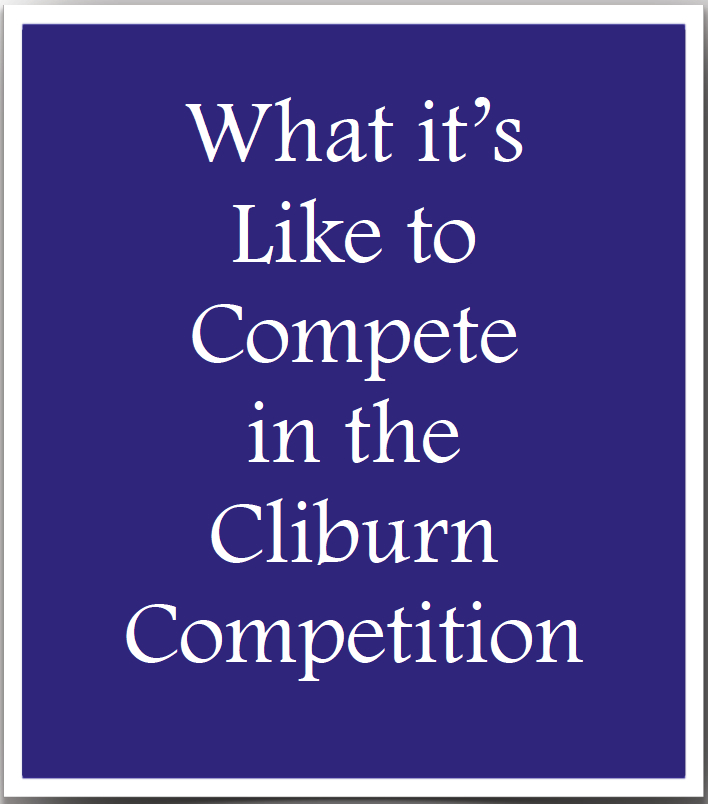 What It's Like to Compete in the Cliburn Competition.jpg