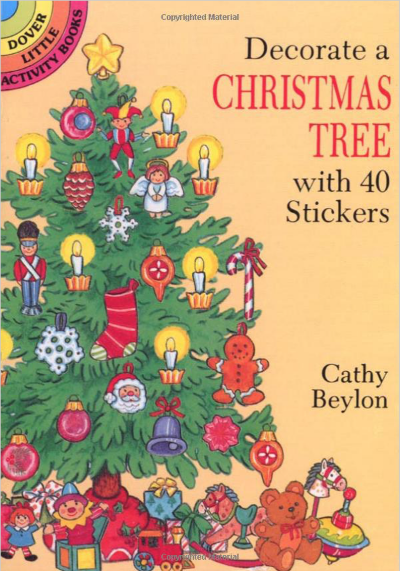 Dover Little Activity Books are always a great value -usually less than $1.50. This Christmas Tree Sticker Book is packed with ornaments and traditional Christmas items. 