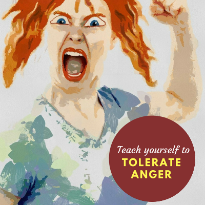 Teach Yourself to Tolerate Anger.png