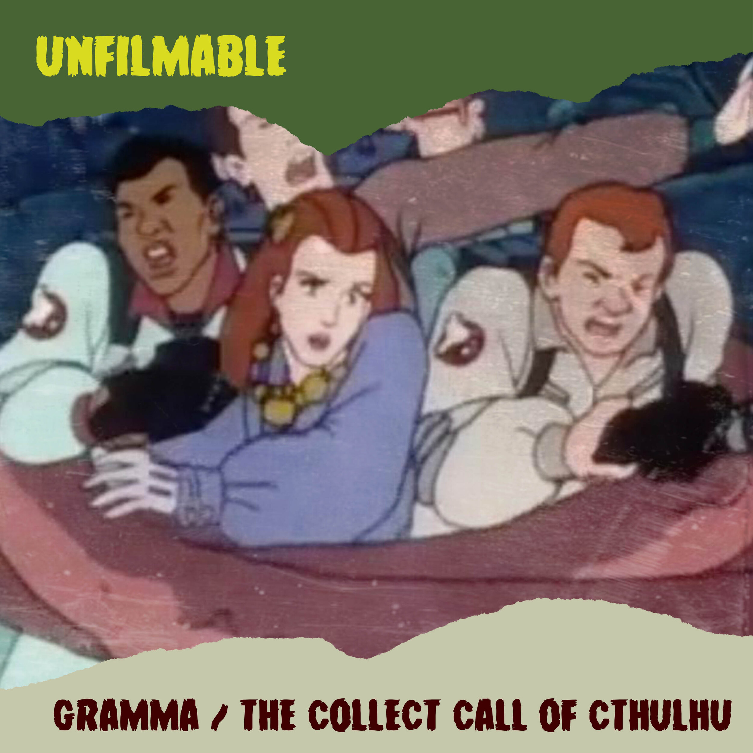 Gramma / The Collect Call of Cthulhu
